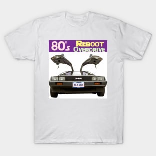 80's Reboot Overdrive Podcast T-Shirt